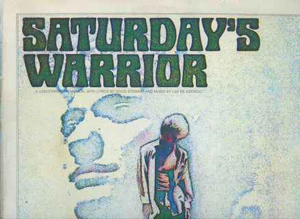 Lex De Azevedo – Saturday's Warrior (used)