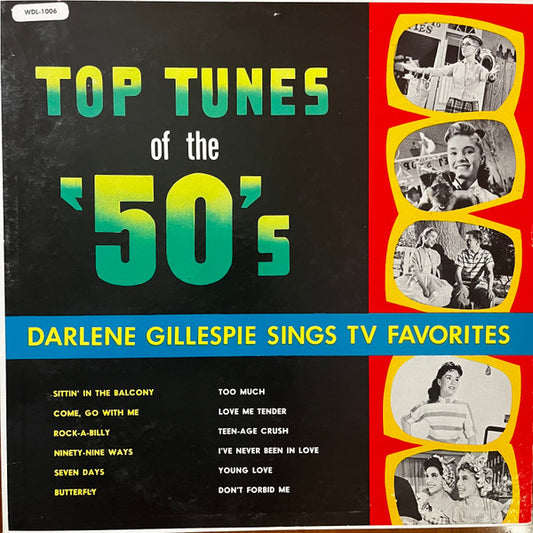 Darlene Gillespie – Top Tunes Of The '50's-Darlene Gillespie Sings TV Favorites (used)
