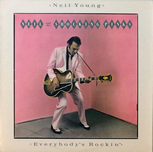 Neil Young & The Shocking Pinks – Everybody's Rockin' (used)