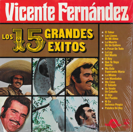 Vicente Fernández – Los 15 Grandes Exitos