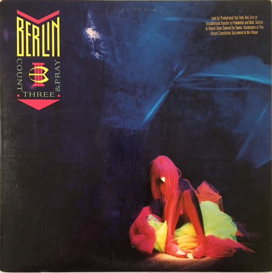 Berlin – Count Three & Pray (used)