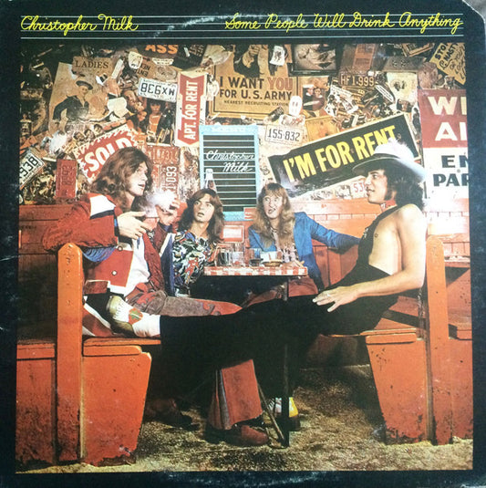 Christopher Milk – Some People Will Drink Anything (used)