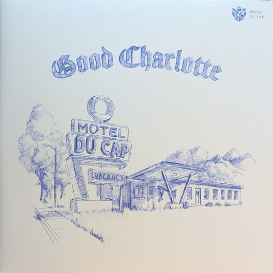Good Charlotte – Motel Du Cap (new)