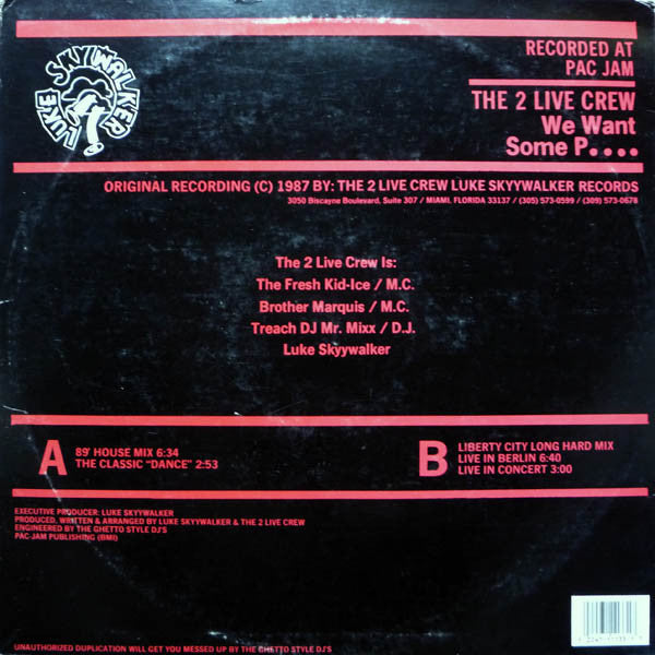 The 2 Live Crew – We Want Some Pussy! (USED)