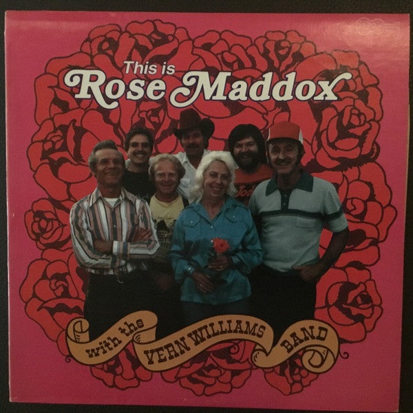 Rose Maddox with The Vern Williams Band – This Is Rose Maddox (new)