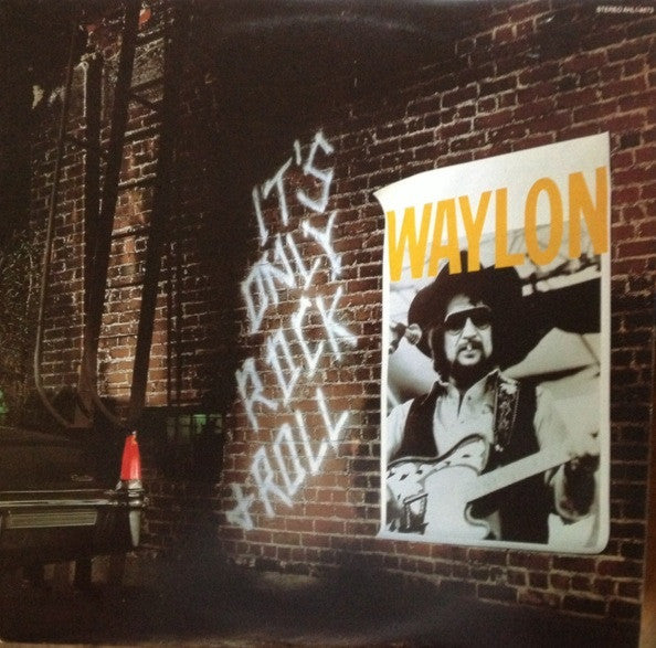 Waylon Jennings – It's Only Rock & Roll (new)