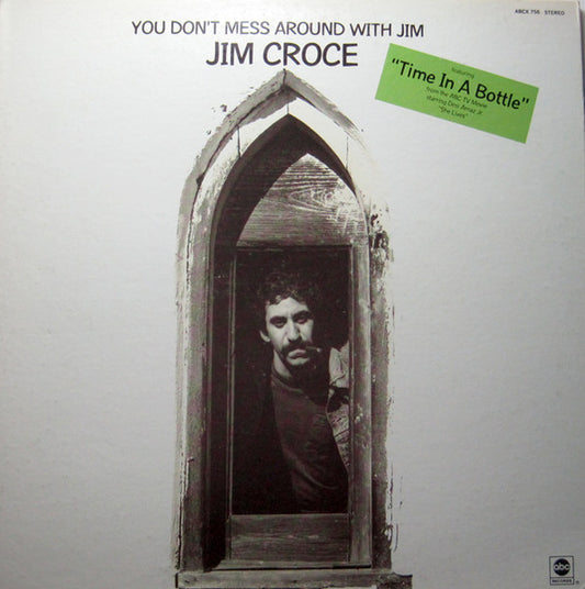 Jim Croce – You Don't Mess Around With Jim (used)