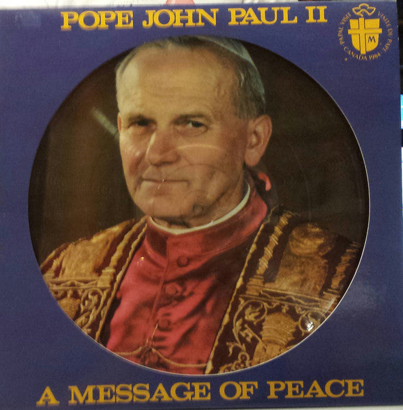 Pope John Paul II – A Message Of Peace (new)