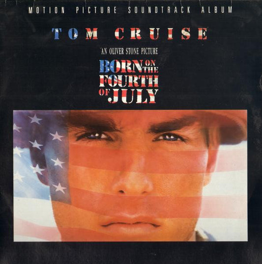 Born On The Fourth Of July - Motion Picture Soundtrack Album (used)