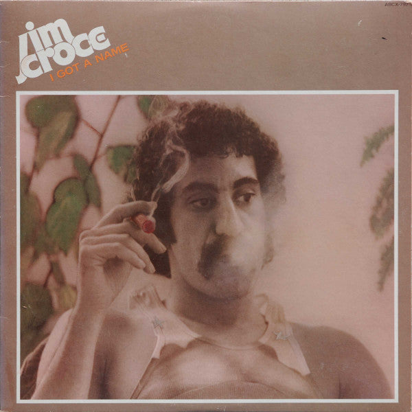 Jim Croce – I Got A Name (used)