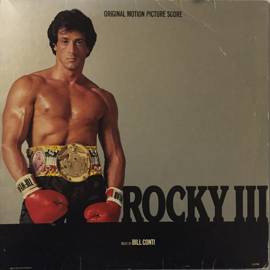 Bill Conti – Rocky III - Original Motion Picture Score (used)