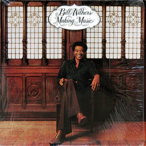 Bill Withers - Making Music (used)