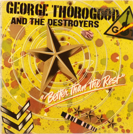 George Thorogood And The Destroyers – Better Than The Rest (used)