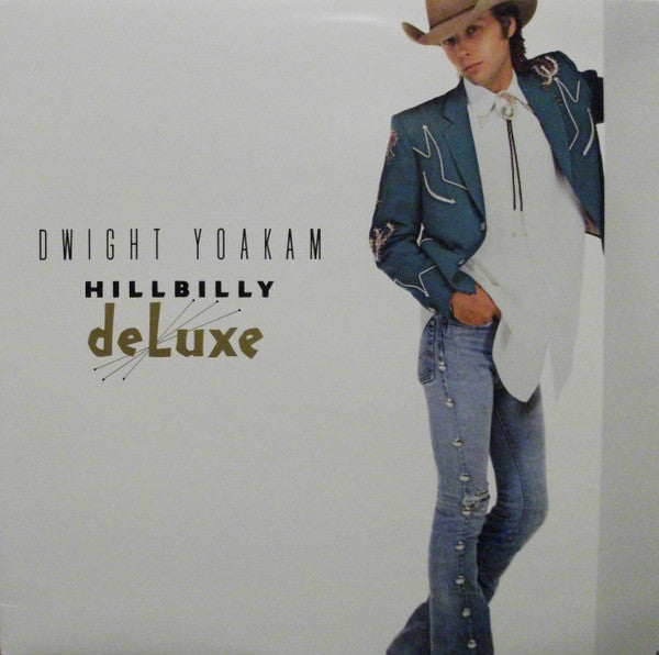 Dwight Yoakam – Hillbilly DeLuxe (used)(1987 Pressing)