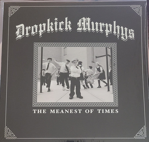 Dropkick Murphys – The Meanest Of Times (new) Green Vinyl