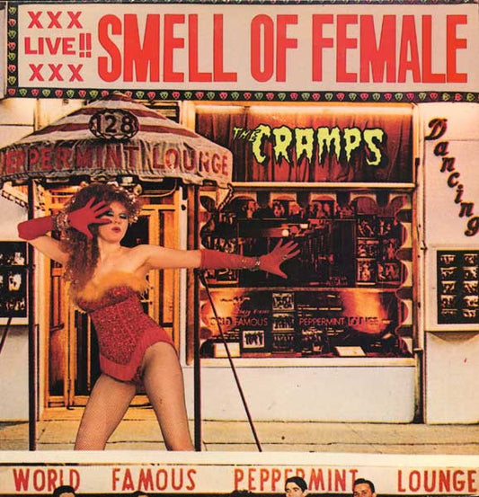 The Cramps – Smell Of Female (new)(2011 Pressing)