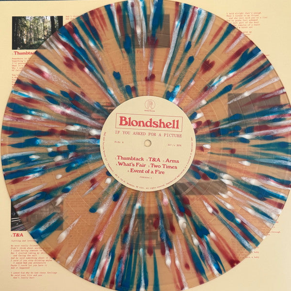 Blondshell – If You Asked For A Picture (new)Limited Edition, Numbered 409/500, Ochre Transparent with Blue, Red, and White Splatter