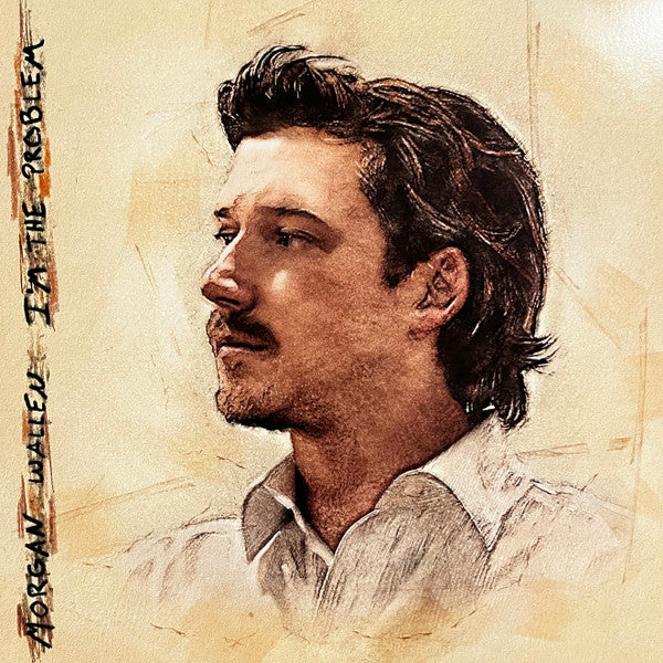 Morgan Wallen – I'm The Problem (2025 Pressing)