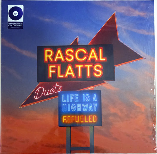 Rascal Flatts – Life Is A Highway: Refueled Duets (new)