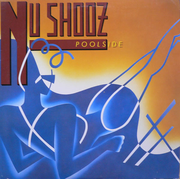 Nu Shooz – Poolside (used)(1986 Pressing)