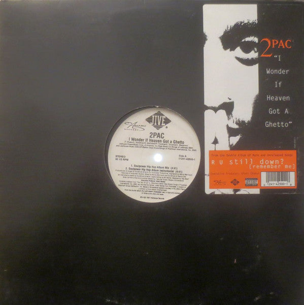 2Pac – I Wonder If Heaven Got A Ghetto (used)