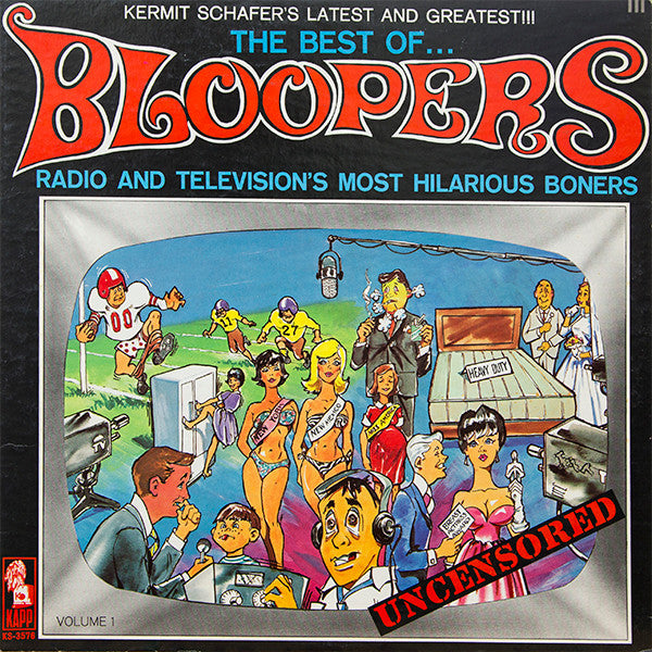 The Best Of...Bloopers-Radio And Television's Most Hilarious Boners (used)