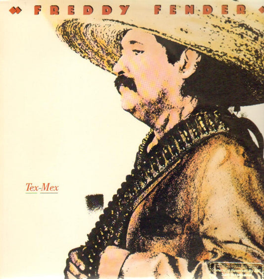 Freddy Fender – Tex-Mex (used)