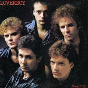 Loverboy – Keep It Up (used)(1983 Pressing)