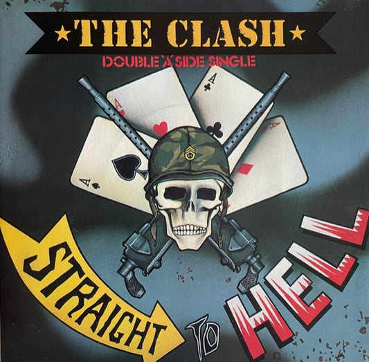 The Clash – Should I Stay Or Should I Go / Straight To Hell