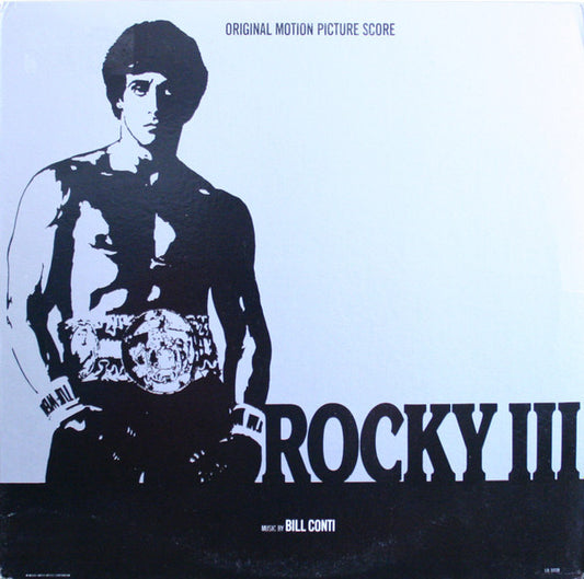 Bill Conti – Rocky III - Original Motion Picture Score (used)