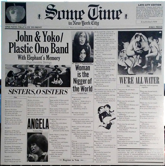 John & Yoko* / Plastic Ono Band* With Elephant's Memory* And Invisible Strings – Some Time In New York City