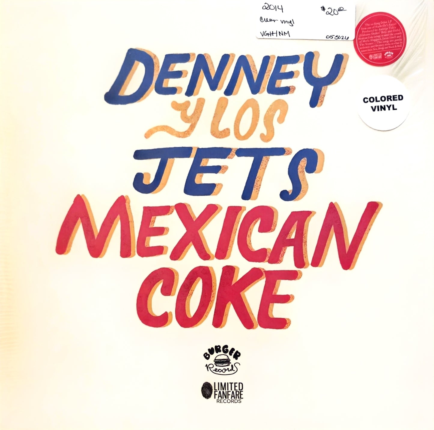 Denney And The Jets – Mexican Coke (used)(2014 Pressing)