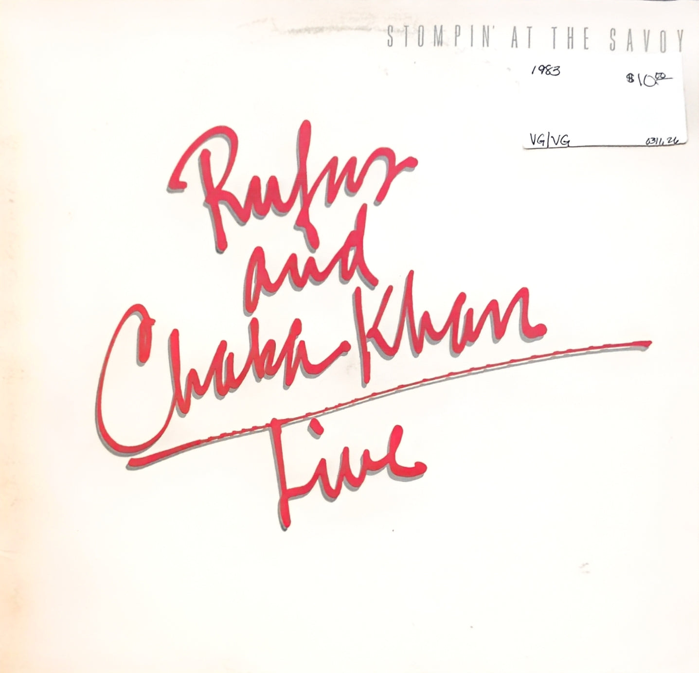 Rufus And Chaka Khan – Stompin' At The Savoy (used)(1983 Pressing)