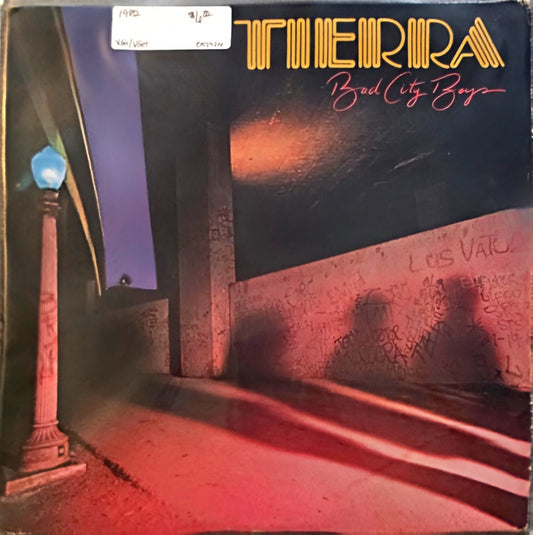 Tierra – Bad City Boys (used)(1982 Pressing)