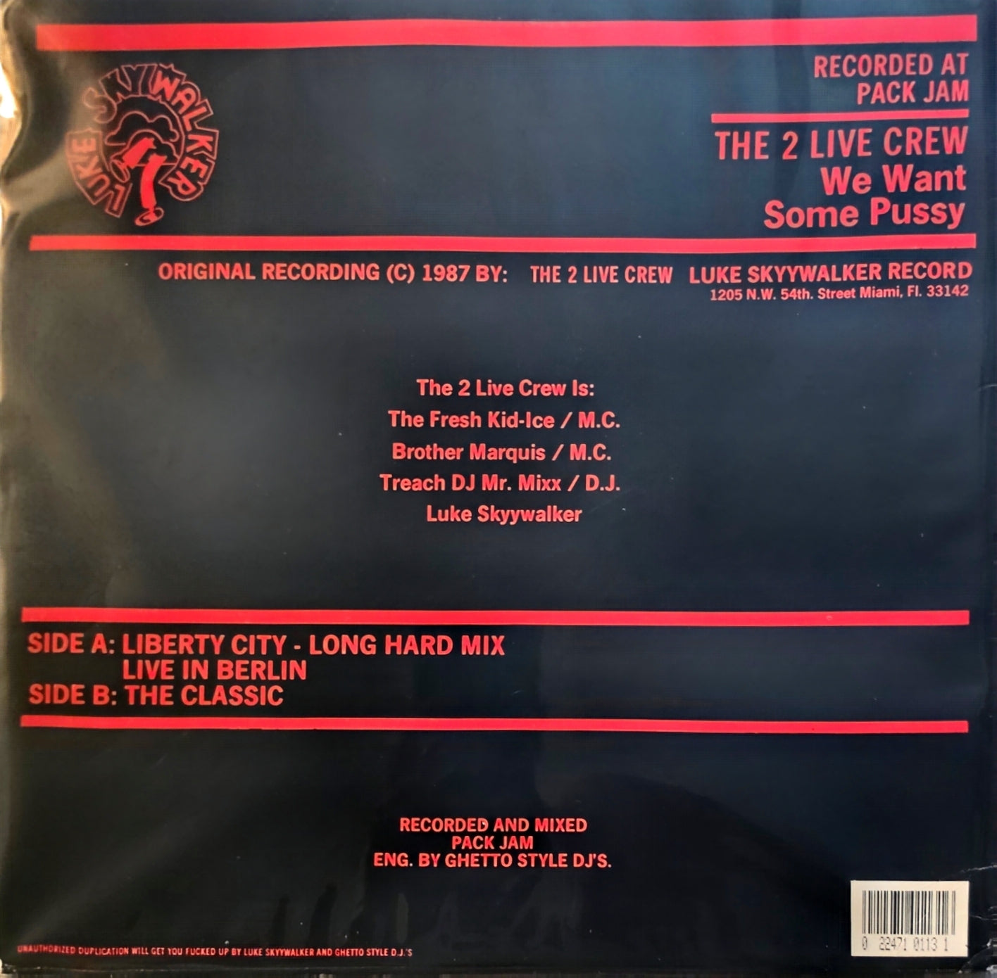 The 2 Live Crew – We Want Some Pussy! (USED)(1987 Pressing)